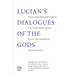 Lucian's Dialogues of the Gods