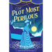 A Plot Most Perilous: A totally gripping historical cozy mystery