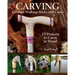 Carving Creative Walking Sticks and Canes: 13 Projects to Carve in Wood