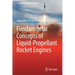 Fundamental Concepts of Liquid-Propellant Rocket Engines