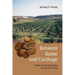 Between Rome and Carthage: Southern Italy During the Second Punic War