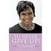 To Never Give Up!