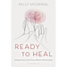 Ready to Heal: Helping Women Heal from Addictive Relationships