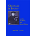 Christians in Society: Luther, the Bible, and Social Ethics