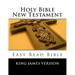 Holy Bible New Testament King James Version: Easy Read Bible