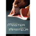 Bridge Master Versus Bridge Amateur