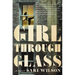 Girl Through Glass