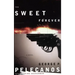 The Sweet Forever