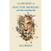 The Island of Doctor Moreau and other unsettling tales