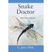 Snake Doctor and Other Stories