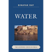 Water: The Looming Crisis in India
