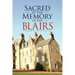 Sacred to the Memory of the Blairs