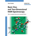 Basic One- and Two-Dimensional NMR Spectroscopy