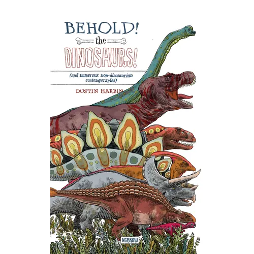Behold, the Dinosaurs! [Concertina Fold-Out Book]: Leporello