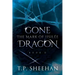 Gone Dragon - The Mark Of Iisilée: Book 2 of the Gone Dragon series