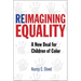 Reimagining Equality: A New Deal for Children of Color