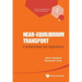 Near-Equilibrium Transport: Fundamentals and Applications