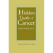Hidden Truth of Cancer