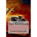 The Gambler