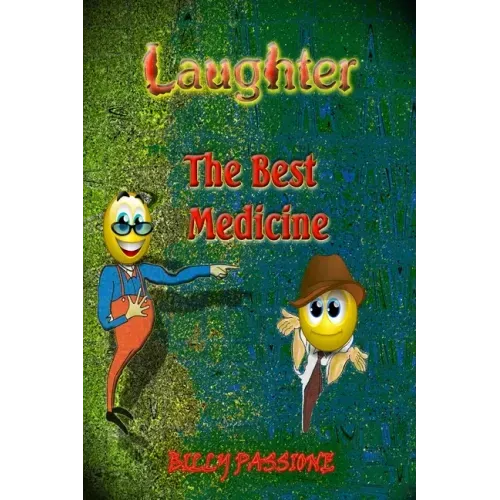 Laughter, the best medicine Jokes for adults