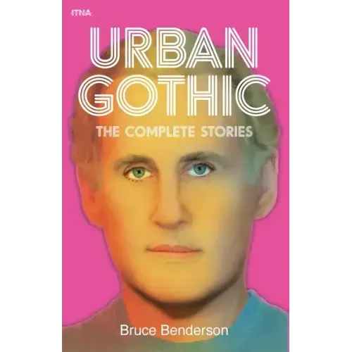 Urban Gothic: The Complete Stories