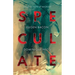 Speculate: A Collection of Microlit
