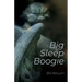 Big Sleep Boogie