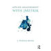 Applied Measurement with jMetrik