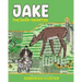 Jake the Deer-Hearted