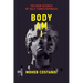 Body Am I: The New Science of Self-Consciousness