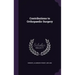 Contributions to Orthopaedic Surgery