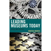 Leading Museums Today: Theory and Practice
