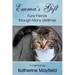 Emma's Gift: Furry Friends through Many Lifetimes