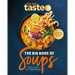 The Big Book of Soups: Every Soup All Year Round
