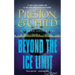 Beyond the Ice Limit