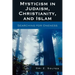 Mysticism in Judaism, Christianity, and Islam: Searching for Oneness
