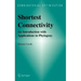 Shortest Connectivity: An Introduction with Applications in Phylogeny