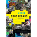 Media Crossroads: Intersections of Space and Identity in Screen Cultures
