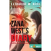 Zana West's Diary: #CaliGirls, #FirstCar, and #HonoluluLaw