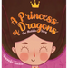 A Princess of Dragons