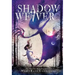 Shadow Weaver