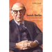 Isaiah Berlin: An Interpretation of His Thought