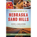 A Culinary History of the Nebraska Sand Hills: Recipes & Recollections from Prairie Kitchens