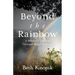 Beyond the Rainbow: A Mother's Journey Through Grief to Grace