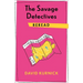 The Savage Detectives Reread