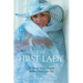 The First Lady: The Process to My Purpose Believe, Don't Give Up!