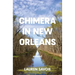 Chimera in New Orleans