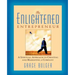 The Enlightened Entrepreneur: A Spiritual Approach to Creating & Marketing a Company