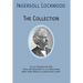 INGERSOLL LOCKWOOD The Collection: The Last President (Or 1900), Travels And Adventures Of Little Baron Trump, Baron Trumps? Marvellous Underground Jo