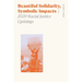 Beautiful Solidarity, Symbolic Impacts: 2020 Racial Justice Uprisings